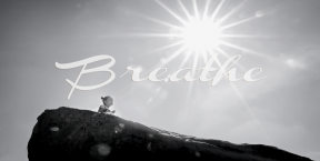 Chandra Achberger, photography, Word of the Week, Breathe